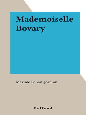 cover image of Mademoiselle Bovary